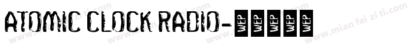 Atomic Clock Radio字体转换